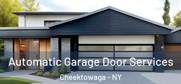  Automatic Garage Door Services Cheektowaga - NY