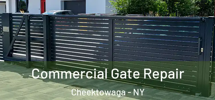 Commercial Gate Repair Cheektowaga - NY