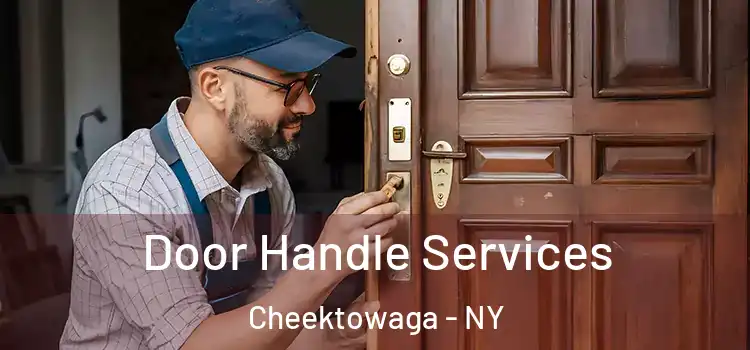 Door Handle Services Cheektowaga - NY