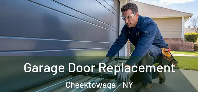  Garage Door Replacement Cheektowaga - NY